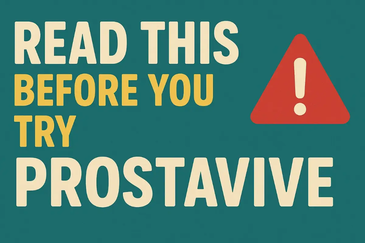 Read This Before You Try ProstaVive