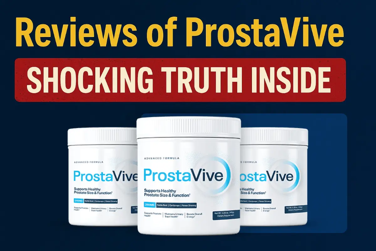 Reviews of ProstaVive – Shocking Truth Inside