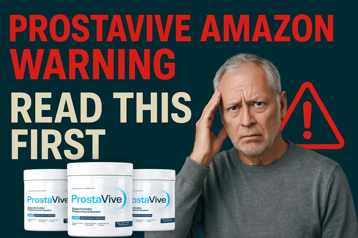 ProstaVive Amazon Warning – Read This First